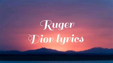 lyrics of dior by ruger|dior by ruger mp3.